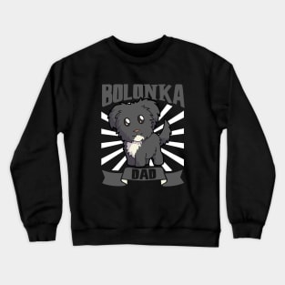 Bolonka Dad - Bolonka Zwetna Crewneck Sweatshirt